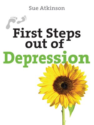 cover image of First Steps out of Depression